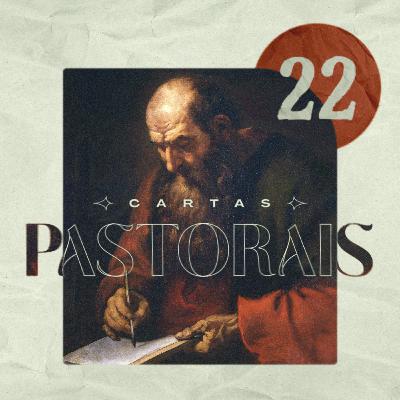 #22 - CARTAS PASTORAIS - Tito 3.7-15 - Pr. Rael Campos