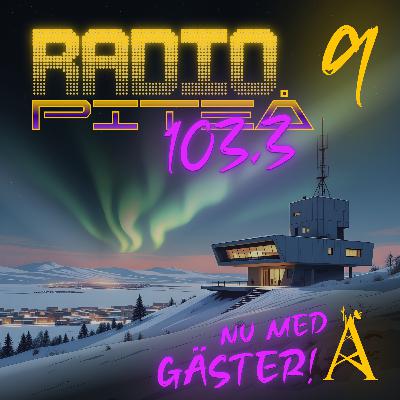 Radio Piteå Avsnitt 9