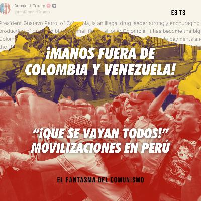 ¡Manos fuera de Colombia y Venezuela! – «¡Que se vayan todos!»: Movilizaciones en Perú