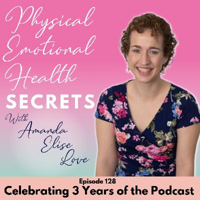 Episode 128: Celebrating 3 Years of the Podcast
