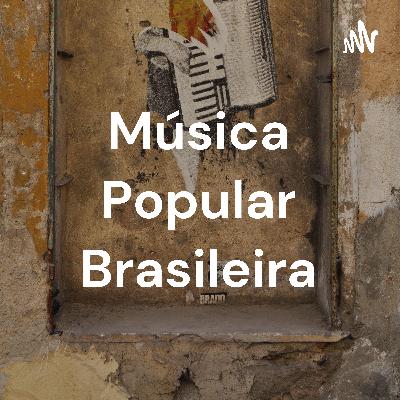 História da Música Popular Brasileira