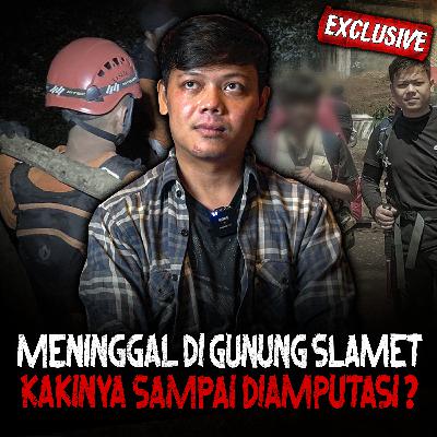 PODCAST PALING SEREM!! DETIK - DETIK SEBELUM KEMATIAN 'ILHAM' MENINGGAL DI GUNUNG SLAMET PODCAST PALING SEREM!! DETIK - DETIK SEBELUM KEMATIAN 'ILHAM' MENINGGAL DI GUNUNG SLAMET