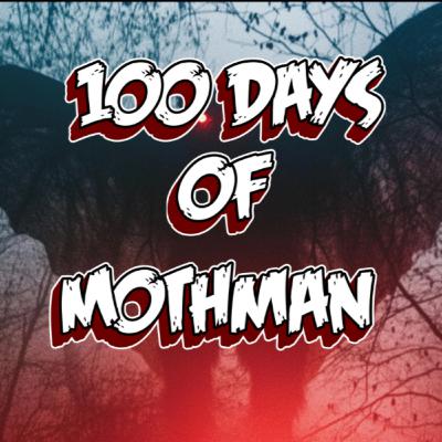 Mothman 101 | Steve Ward | Episode 1 | 100 Days of Mothman