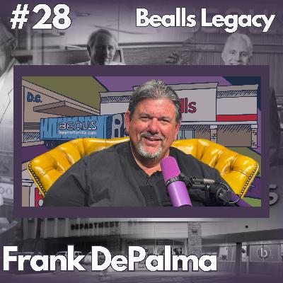 From Stockroom to Divisional Vice President: A 39 year Journey | #28 Frank DePalma, DVP, Construction