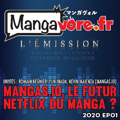 MVP 2020 ep02 - Mangas.io, le futur netflix du mangas ?