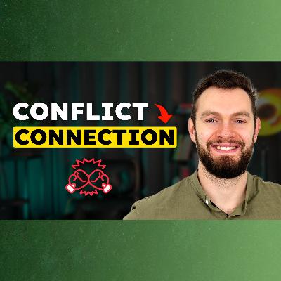 E301 - How to Resolve Relationship Conflict Like a Secure Person