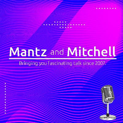 Signing Off: The Grand Finale of Mantz & Mitchell