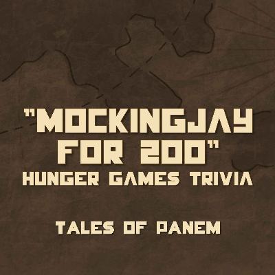 Mockingjay for 200