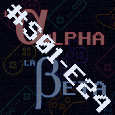 EL FIN DEL FISICO SE ACERCA, MICROSOFT SIGUE, UBISOFT TIENE COSITAS Y SEGUIMOS CON FFXVI | La Alpha / La Beta | S01E24