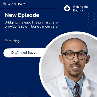 Bridging the gap: The primary care provider’s role in bone cancer care