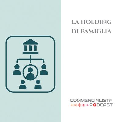 La holding di famiglia La holding di famiglia