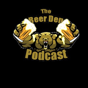 The Beer Den Podcast