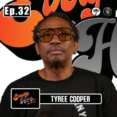 Tyree Cooper | Episode 32