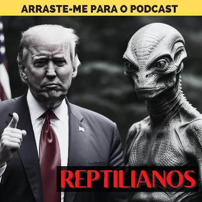 A verdade sobre os Reptilianos - GDC#014