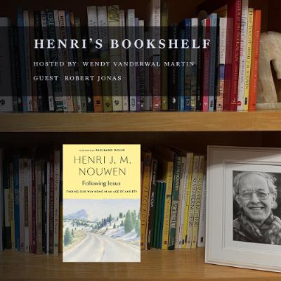 Henri Nouwen | Henri's Bookshelf | Following Jesus: Finding Our Way Home in an Age of Anxiety