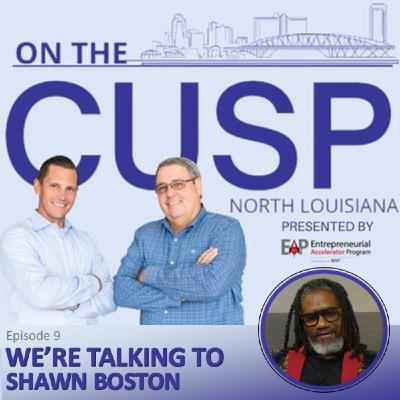 Season 10, Episode 9: Shawn Boston with Bos-Man's Barber College