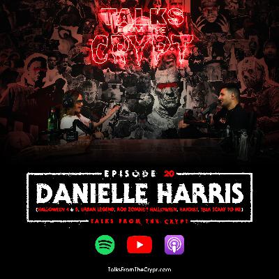 #20 - Danielle Harris (Halloween 4 & 5, Rob Zombie’s Halloween, Hatchet, Talk Scary to Me)