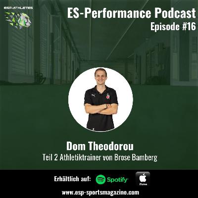 #16 Dom Theodorou- Performance Coach der Brose Bamberg II #16 Dom Theodorou- Performance Coach der Brose Bamberg II