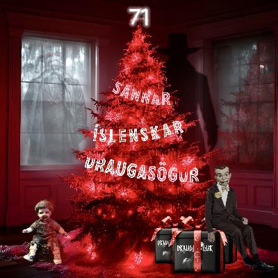 71. Þáttur - Sannar Íslenskar Draugasögur (áskriftarprufa)