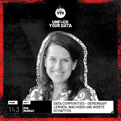 Data Communities - Gemeinsam Lernen, Wachsen und Werte schaffen | Eva Murray