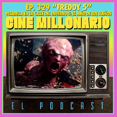 329 - Pesadilla en el Calle del Infierno 5 / Pesadilla en Elm Street 5