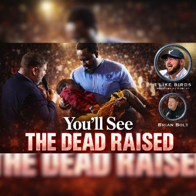 244. Little Girl Comes Back To Life After Being Dead for 40 Minutes - with Brian Bolt