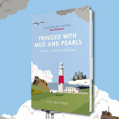 An introduction to Fringed With Mud and Pearls by Ian Crofton