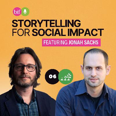 E6: How Simple Drawings Started a Global Conversation with Jonah Sachs E6: How Simple Drawings Started a Global Conversation with Jonah Sachs