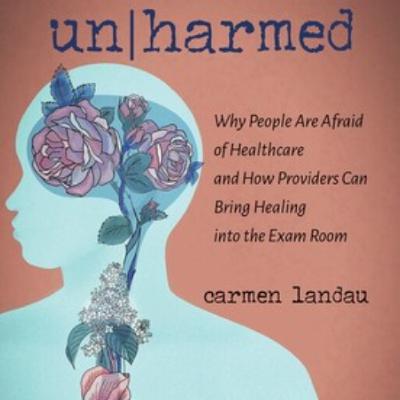 112. The Legacy of Dr. Carmen Landau 112. The Legacy of Dr. Carmen Landau