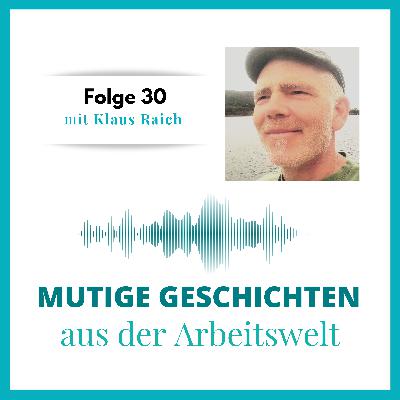 Folge 30 - mit Klaus Raich Folge 30 - mit Klaus Raich