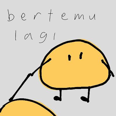 bertemu lagi