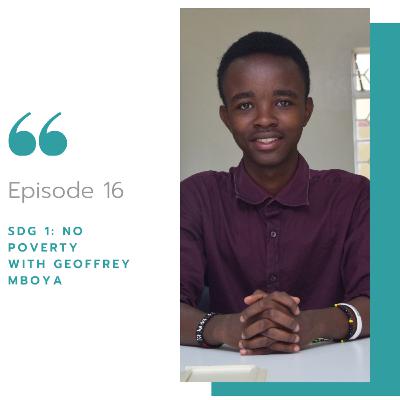 SDG1: No Poverty with Geoffrey Mboya