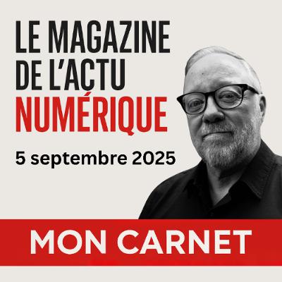 Mon Carnet du 5 septembre 2025