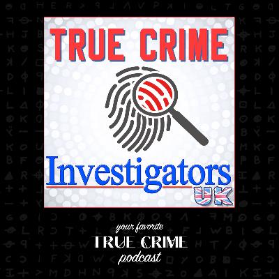 True Crime Investigators UK