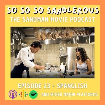 23 - Spanglish