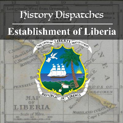 Establishment of Liberia