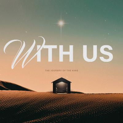 With Us // Week One