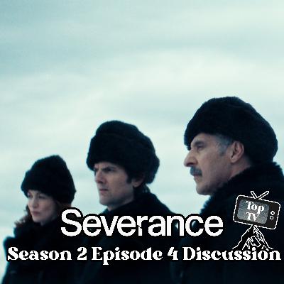 Severance Season 2 Episode 4: "Woe’s Hollow" After Show