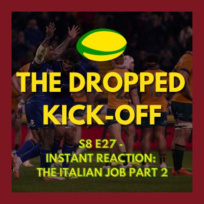 The Dropped Kick-Off - Instant Reaction: The Italian Job Part 2 The Dropped Kick-Off - Instant Reaction: The Italian Job Part 2