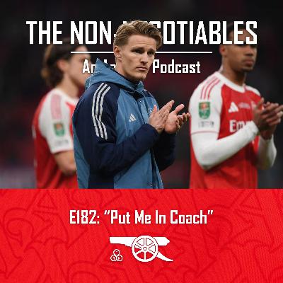 E182: "Put Me In Coach — Is It Finally Ødegaard's Time? Eze Injury Update, International Break Fallout & IFAB Rule Changes" E182: "Put Me In Coach — Is It Finally Ødegaard's Time? Eze Injury Update, International Break Fallout & IFAB Rule Changes"