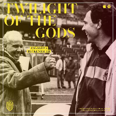 Twilight of the Gods: Remembering Zagallo x Beckenbauer Twilight of the Gods: Remembering Zagallo x Beckenbauer