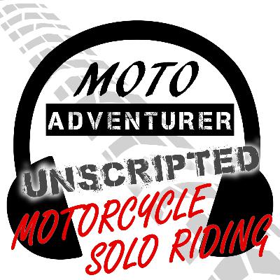EP125: Solo Motorcycle Riding