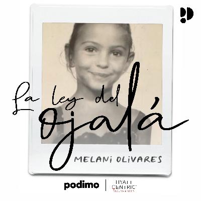 EP14 MELANI OLIVARES - Menudo mambo te espera