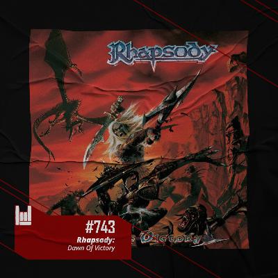 CMM #743 - Rhapsody: Dawn Of Victory CMM #743 - Rhapsody: Dawn Of Victory
