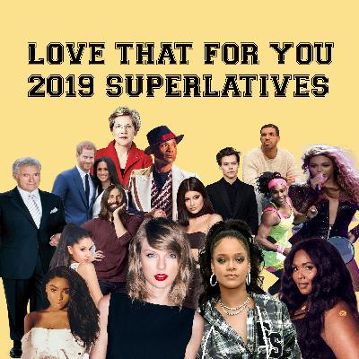 2019 Pop Culture Superlatives 2019 Pop Culture Superlatives