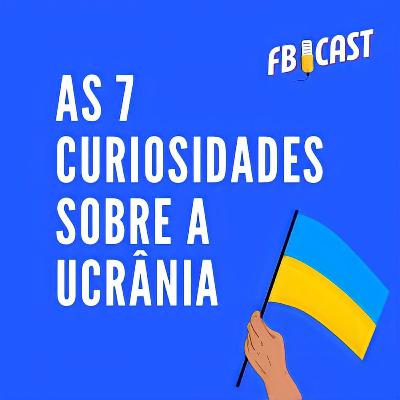 7 curiosidades bizarras sobre a Ucrânia