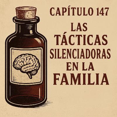 Las tácticas silenciadoras en la familia