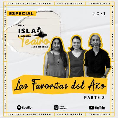 Especial-Las Favoritas del Año Parte 2 (Julio a Diciembre 2024) 2x31