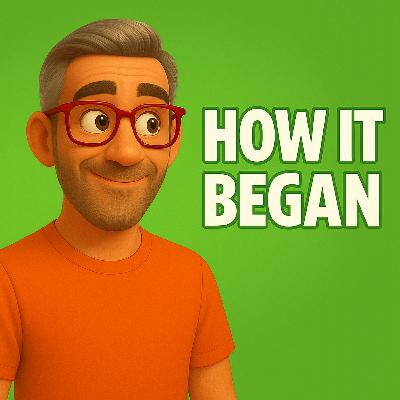 Origin Story of This Podcast