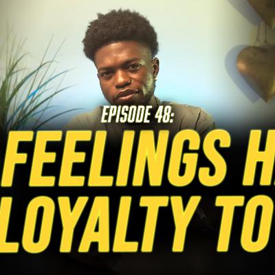 I'm Going By What I Want – Episode 48 I'm Going By What I Want – Episode 48